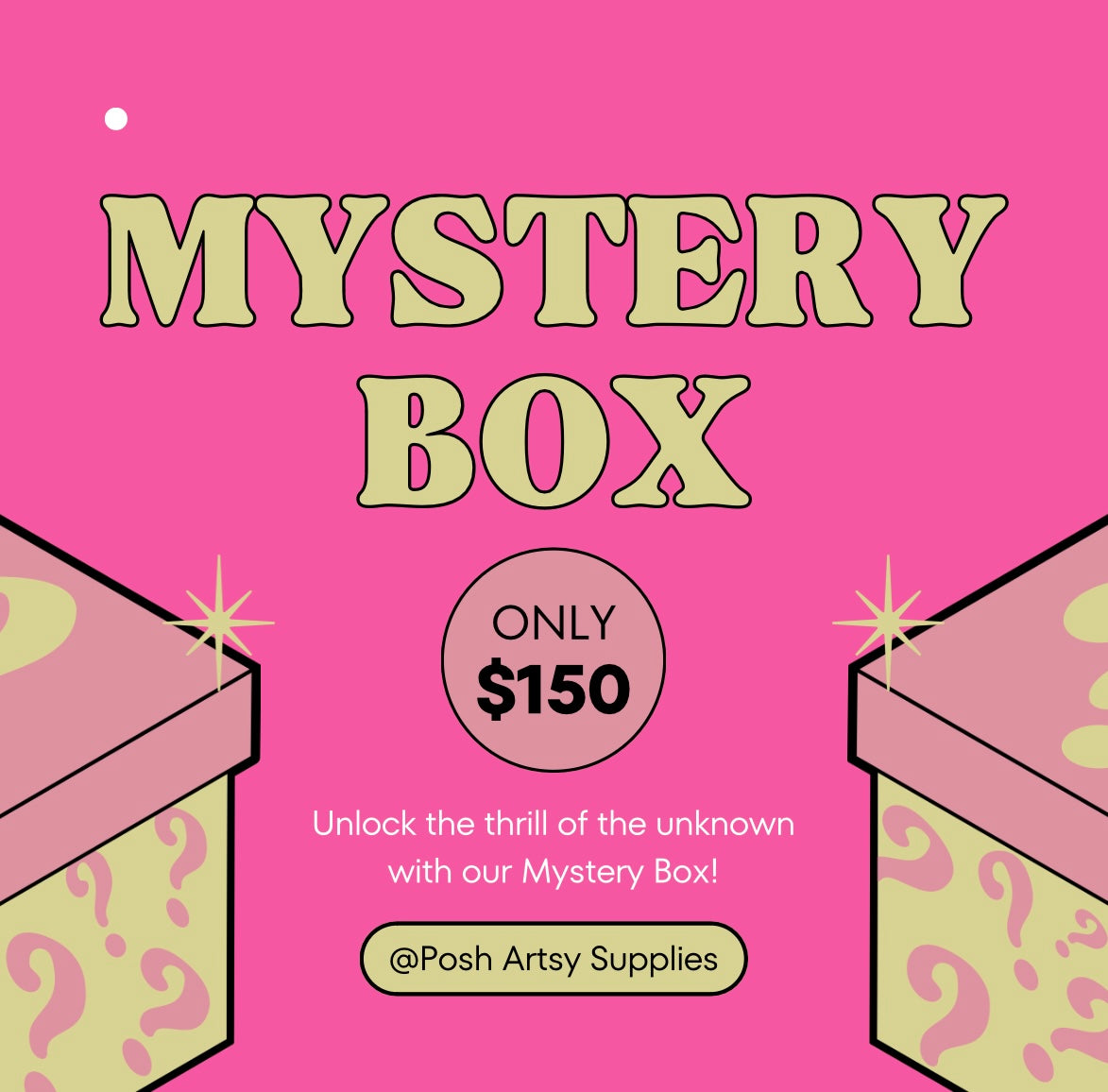 Mystery Box - $150